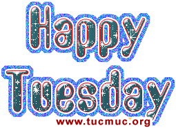 Wishing You a Happy Tuesday Image - 4