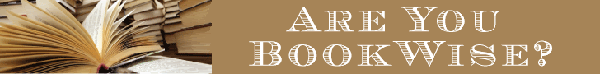 Are You Bookwise?