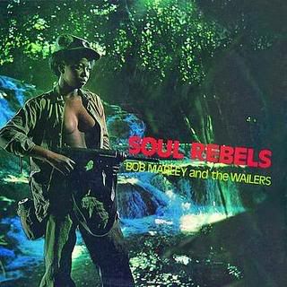Bob Marley &amp; the Wailers - Soul Rebels [1970]