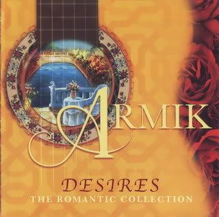 Armik - Desires (The Romantic Collection) [2006]