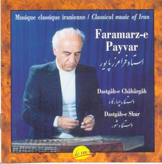 Faramarz-e Payvar - Dastgah-e Chahargah [1996]